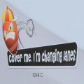 Autographix - Pun Art - Cover me. Im changing lanes